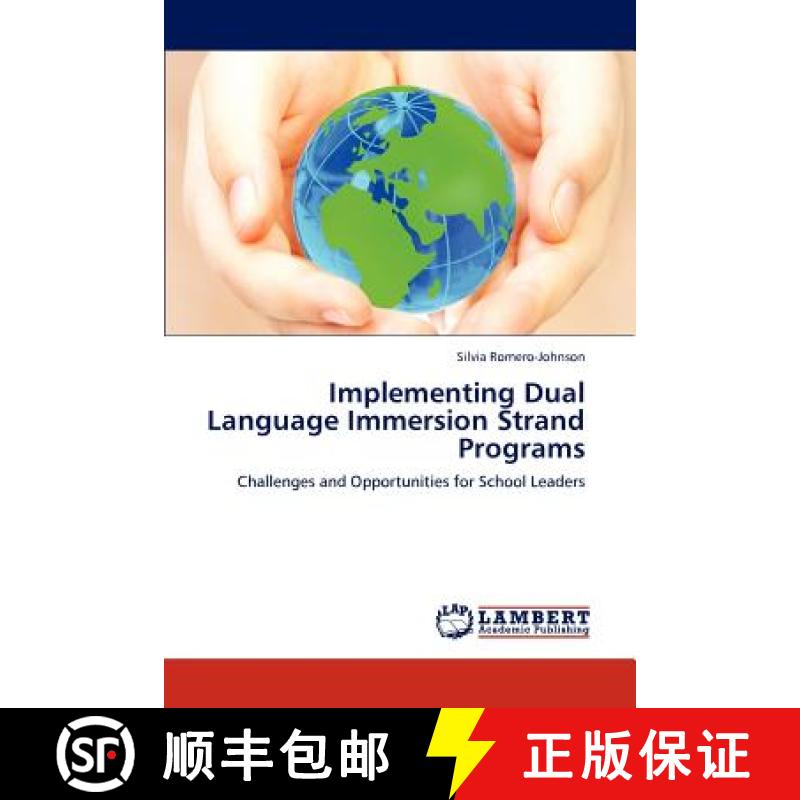 【2-3周达】Implementing Dual Language Immersion Strand Programs [9783847347750]