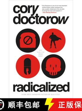 【3-4周达】Radicalized: Four Tales of Our Present Moment [9781250229250]