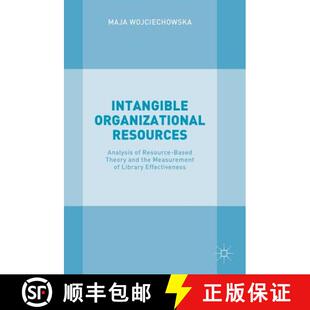 【3-4周达】Intangible Organizational Resources : Analysis of Resource-Based Theory and the Measuremen... [9781137581228]