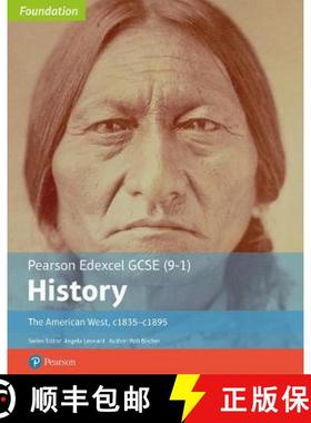 【3-4周达】Edexcel GCSE (9-1) History Foundation The American West, c1835–c1895 Student Book [9781292258300]