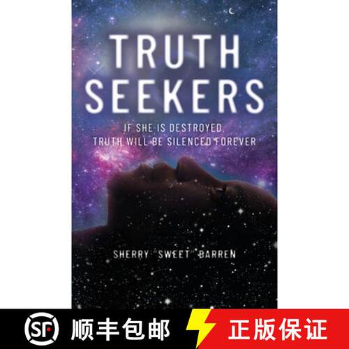 【3-4周达】Truth Seekers: If She is Destroyed, Truth Will be Silenced Forever [9781641116787]