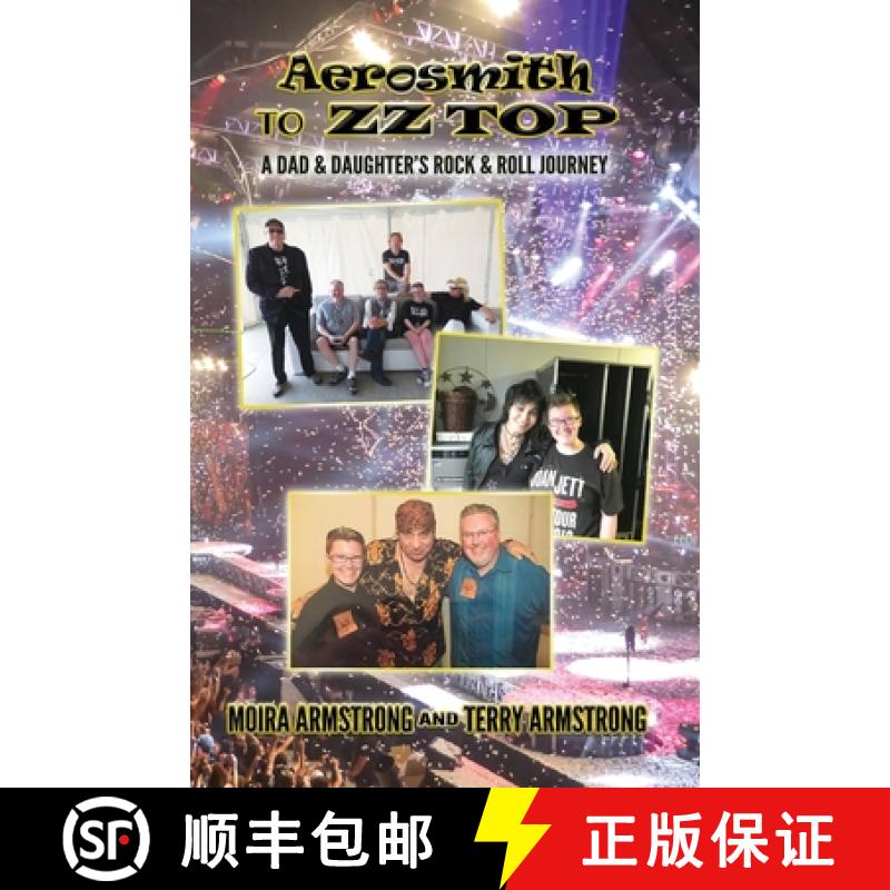【3-4周达】Aerosmith to ZZ Top: A Dad and Daughter's Rock and Roll Journey [9781736572009]
