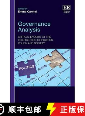 【3-4周达】Governance Analysis – Critical Enquiry at the Intersection of Politics, Policy and Society [9781788111744]