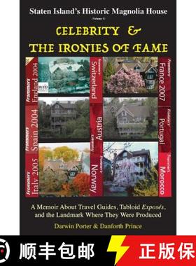 预订 Staten Island's Historic Magnolia House: Celebrity & the Ironies of Fame: A Memoir About Travel ... [9781936003655]