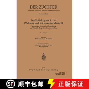 【3-4周达】Die Frühdiagnose in der Züchtung und Züchtungsforschung II : Beiträge zur statistische... [9783540029786]