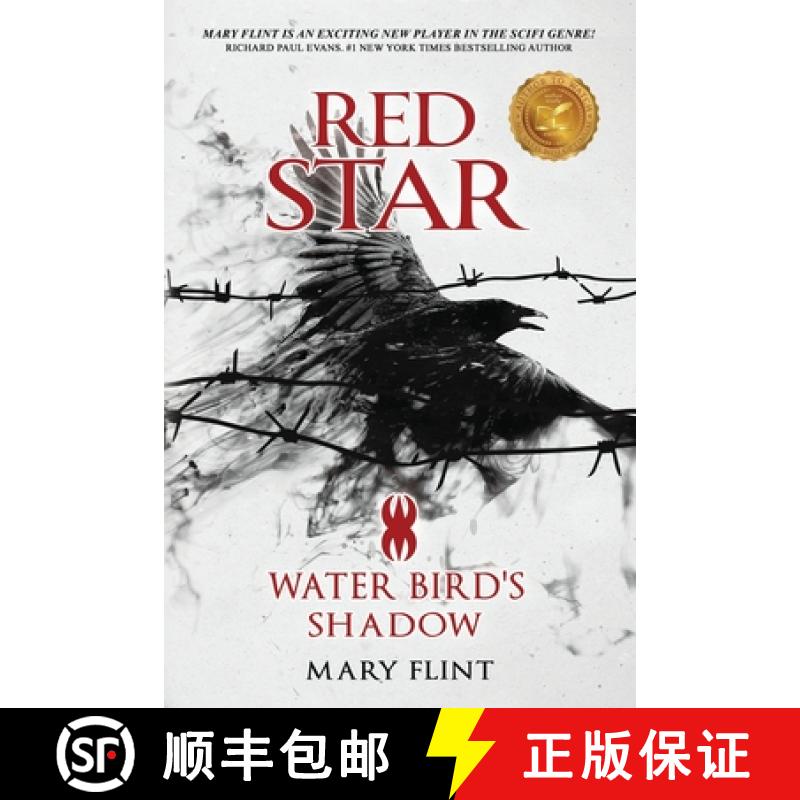 【2-3周达】Water Bird's Shadow: (Red Star Trilogy Book 2): You can fight against the past, but some s... [9781594339462]