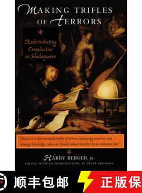 【3-4周达】Making Trifles of Terrors: Redistributing Complicities in Shakespeare [9780804727327]