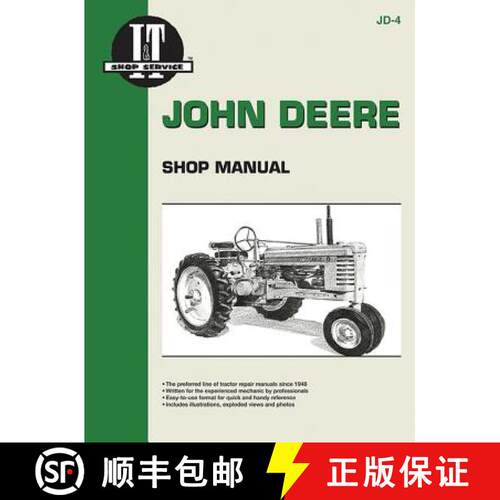 【3-4周达】John Deere Shop Manual: Series A, B, G, H, Models D, M [9780872880672]