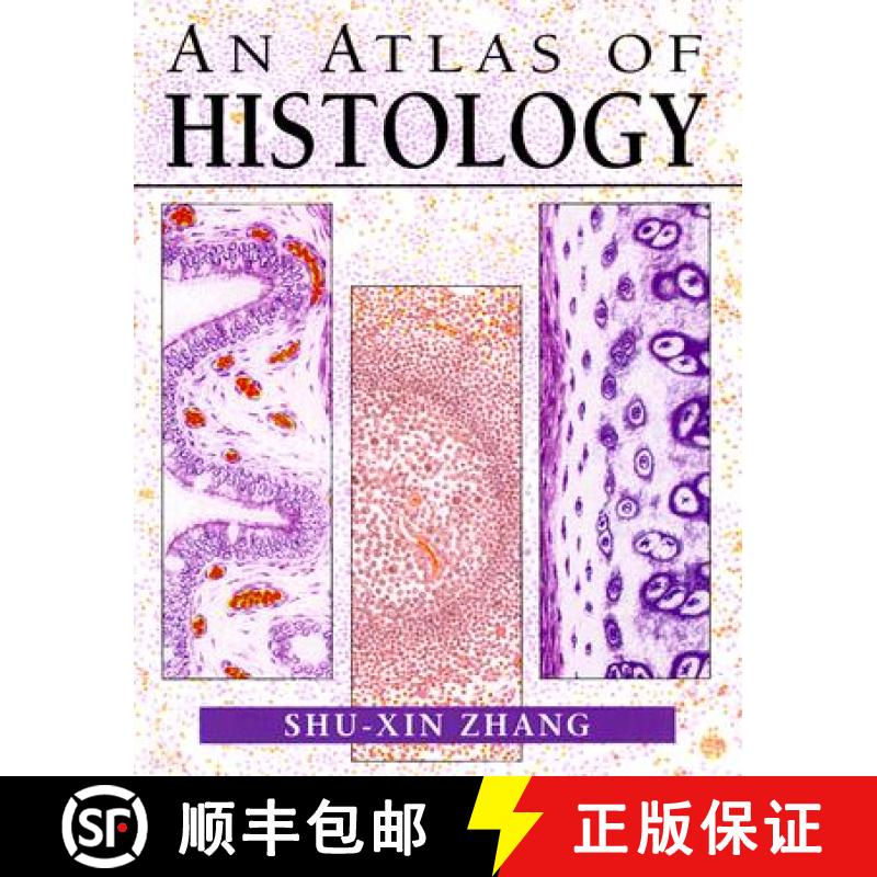 【3-4周达】An Atlas of Histology [9780387949543]
