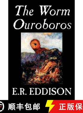 【3-4周达】The Worm Ouroboros by E.R. Eddison, Fiction, Fantasy [9780809594245]