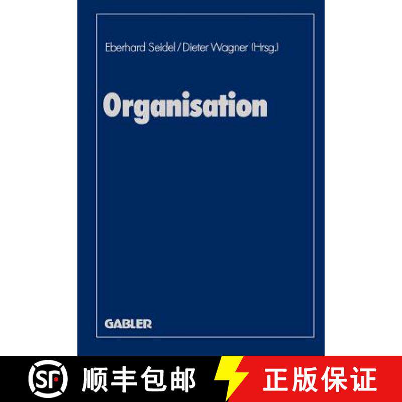 【3-4周达】Organisation : Evolutionäre Interdependenzen von Kultur und Struktur der Unternehmung [9783409131155]
