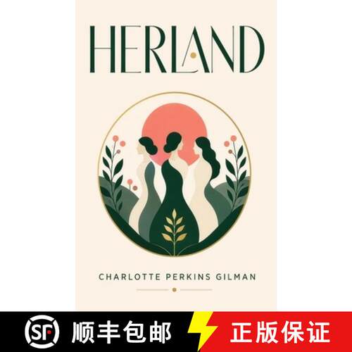 【3-4周达】Herland: A Feminist Utopian Classic of Gender, Society, and an All-Female World [9798295853531]