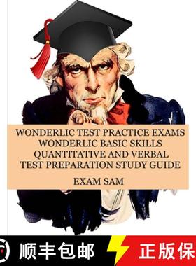 【3-4周达】Wonderlic Test Practice Exams: Wonderlic Basic Skills Quantitative and Verbal Test Prepara... [9781949282429]