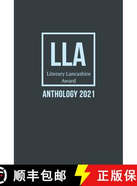 【3-4周达】Literary Lancashire Award Anthology 2021 [9781786455109]