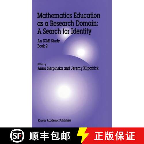 【3-4周达】精装 Mathematics Education as a Research Domain: A Search for Identity : An ICMI Study Book 2 [9780792349488]