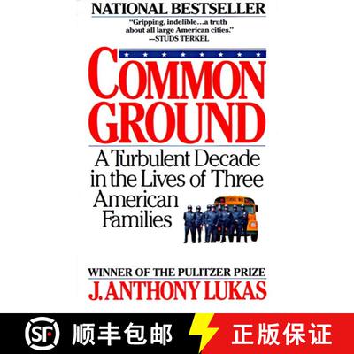 【3-4周达】Common Ground: A Turbulent Decade in the Lives of Three American Families (Pulitzer Prize ... [9780394746166]