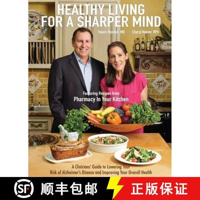 【3-4周达】Healthy Living for a Sharper Mind: A Clinician's Guide to Lowering Your Risk of Alzheimer'... [9781732995871]