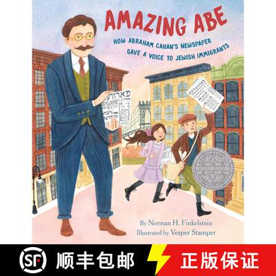 【3-4周达】Amazing Abe: How Abraham Cahan's Newspaper Gave a Voice to Jewish Immigrants [9780823451647]