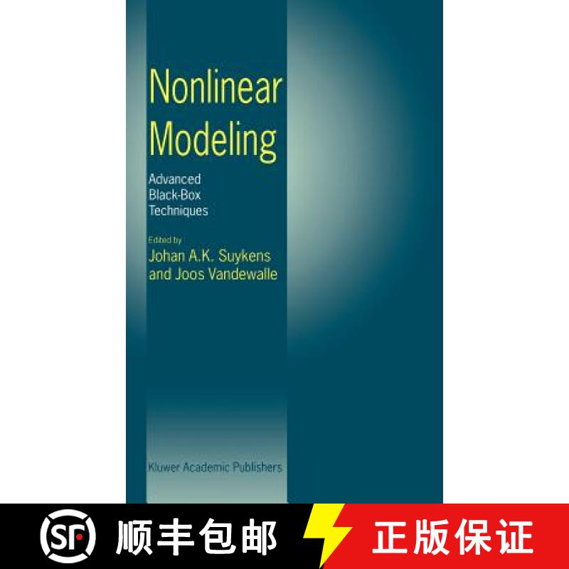 【3-4周达】Nonlinear Modeling : Advanced Black-Box Techniques [9780792381952]