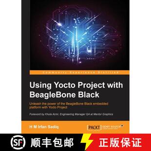 预订 Using Yocto Project with BeagleBone Black [9781785289736]
