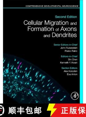 【3-4周达】Cellular Migration and Formation of Axons and Dendrites : Comprehensive Developmental Neur... [9780128144077]