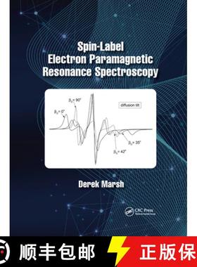 【3-4周达】Spin-Label Electron Paramagnetic Resonance Spectroscopy [9781032337296]