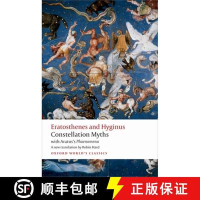 现货 星际神话 Constellation Myths: With Aratus’s Phaenomena [9780198716983]