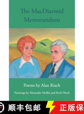 【3-4周达】MacDiarmid Memorandum: Poems by Alan Riach, Paintings by Alexander Moffat and Ruth Nichol [9781910895795]