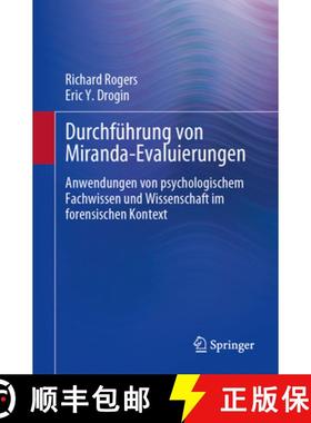 【3-4周达】Durchführung von Miranda-Evaluierungen : Anwendungen von psychologischem Fachwissen und W... [9783031239939]