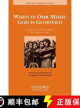 【3-4周达】When in our music God is glorified: Vocal score [9780193863507]