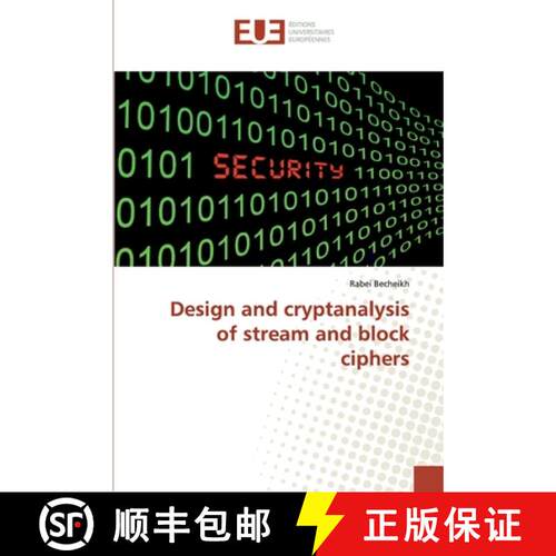 【3-4周达】Design and cryptanalysis of stream and block ciphers (Aufl.) [9786138487333]
