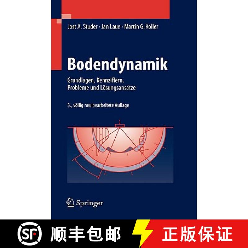 【4周达】Bodendynamik : Grundlagen, Kennziffern, Probleme und Lösungsansätze [9783540296249]