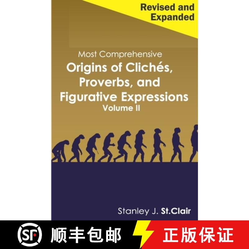 【3-4周达】Most Comprehensive Origins of Cliches, Proverbs and Figurative Expressions Volume II: Revi... [9781947514201]