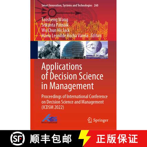 【3-4周达】精装 Applications of Decision Science in Management: Proceedings of International Conferen... [9789811927676]