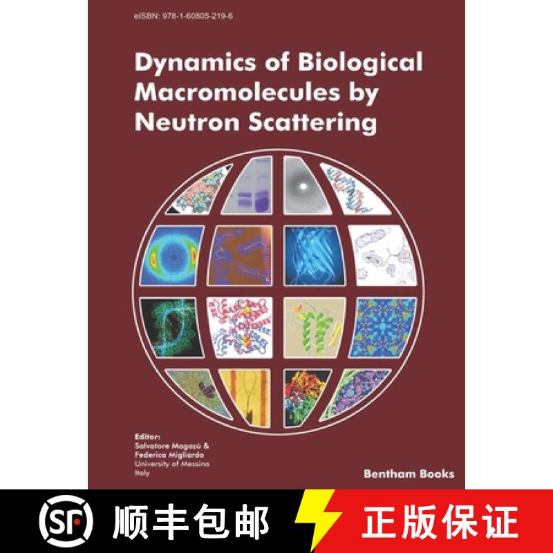 【3-4周达】Dynamics of Biological Macromolecules by Neutron Scattering [9781608053346]