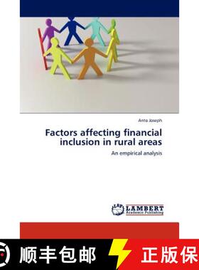 预订 Factors Affecting Financial Inclusion in Rural Areas [9783845414812]