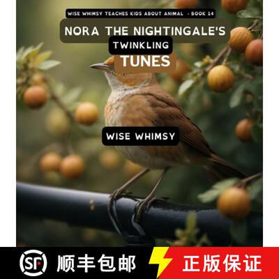【3-4周达】Nora The Nightingale's Twinkling Tunes [9781088045176]