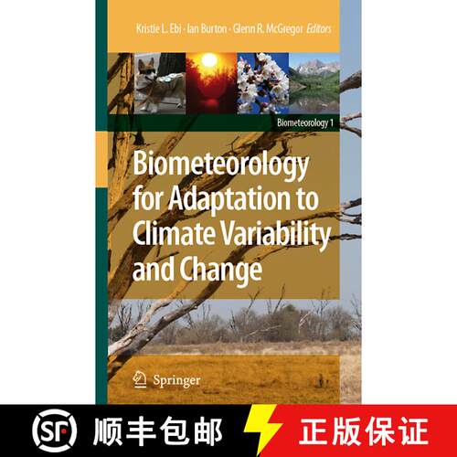 【3-4周达】Biometeorology for Adaptation to Climate Variability and Change [9789048180288]