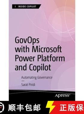预订 GovOps with Microsoft Power Platform and Copilot : Automating Governance (First Edition) (First ... [9798868817953]