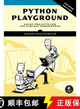 【3-4周达】Python Playground, 2nd Edition: Geeky Projects for the Curious Programmer [9781718503045]