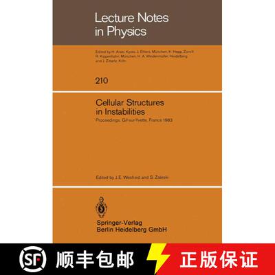 【3-4周达】Cellular Structures in Instabilities: Proceedings of the Meeting “Structures cellulaires ... [9783540138792]