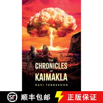 【3-4周达】Chronicles of Kaimakla: After the Cataclysm – The Age of Fireballs From The Oceans [9781836280958]