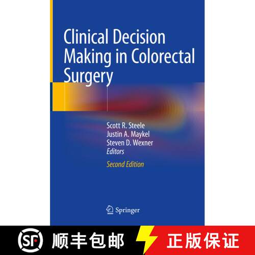 【3-4周达】精装 Clinical Decision Making in Colorectal Surgery (Second Edition 2020) [9783319659411]