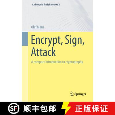 【3-4周达】Encrypt, Sign, Attack : A compact introduction to cryptography (1st ed. 2022) [9783662660140]