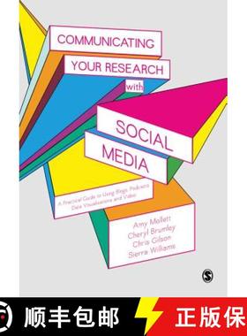 【3-4周达】Communicating Your Research with Social Media: A Practical Guide to Using Blogs, Podcasts,... [9781412962216]