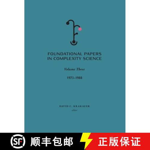 【3-4周达】精装 Foundational Papers in Complexity Science: Volume III [9781947864542]