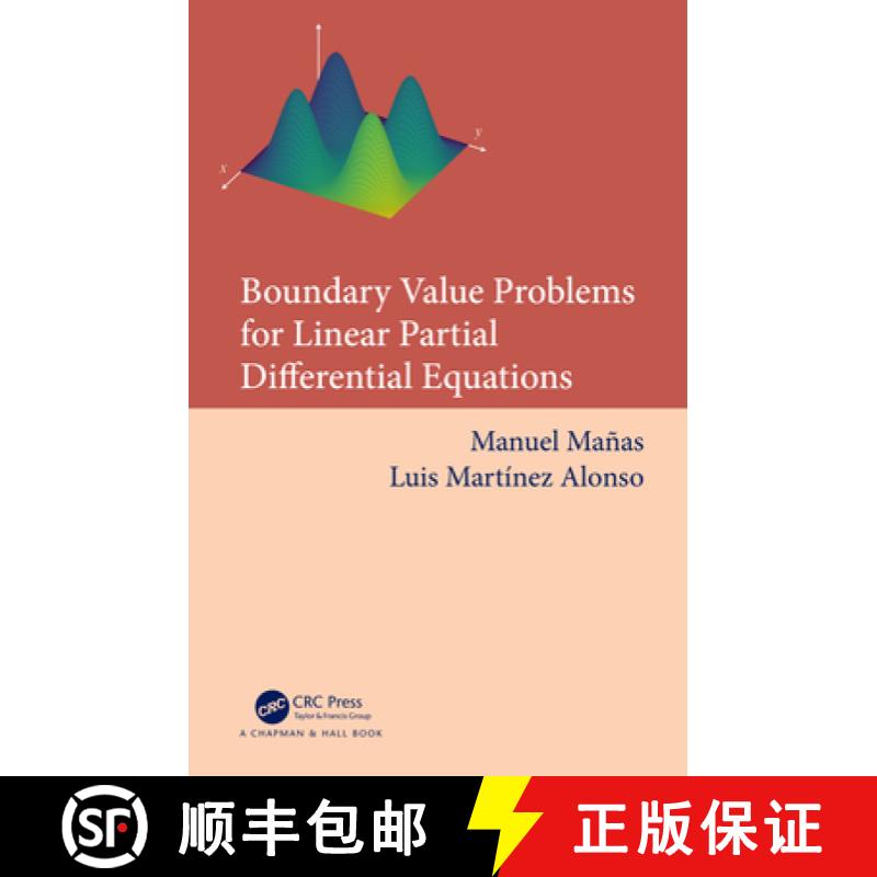 【3-4周达】Boundary Value Problems for Linear Partial Differential Equations [9781032662527]