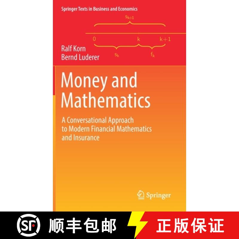 【3-4周达】Money and Mathematics : A Conversational Approach to Modern Financial Mathematics and Insu... [9783658346768]