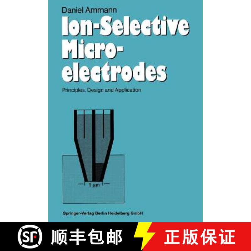 【4周达】Ion-Selective Microelectrodes : Principles, Design and Application [9783540162223]