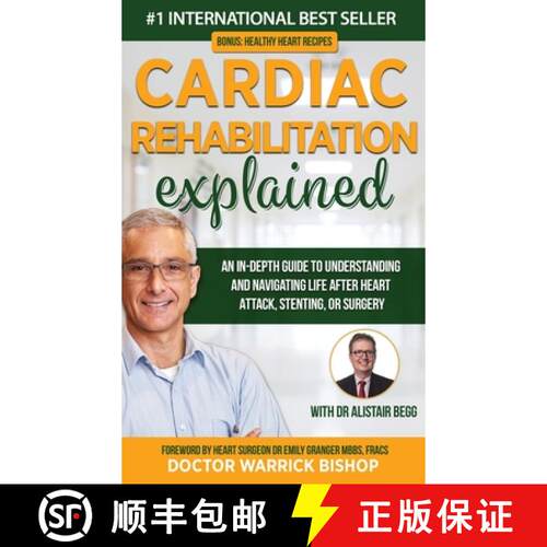 【3-4周达】精装 Cardiac Rehabilitation Explained: An in-Depth Guide to Understanding and Navigating L... [9780645268164]